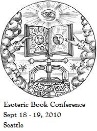 Esoteric Book Conference September 18 and 19, Seattle